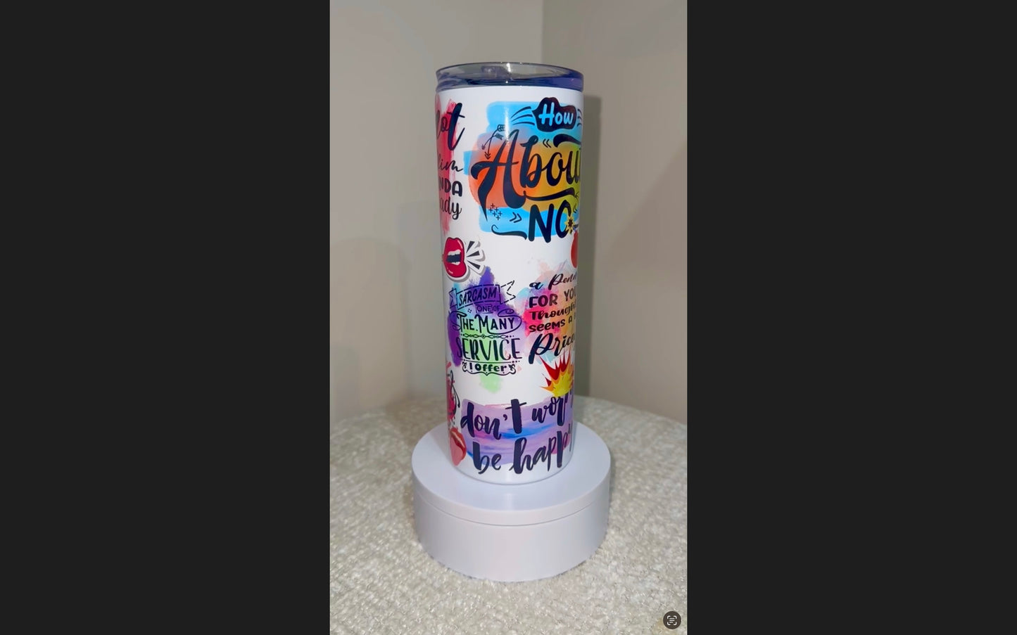 Ready made tumbler cup