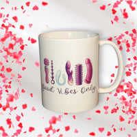 Valentines mug (vibes)